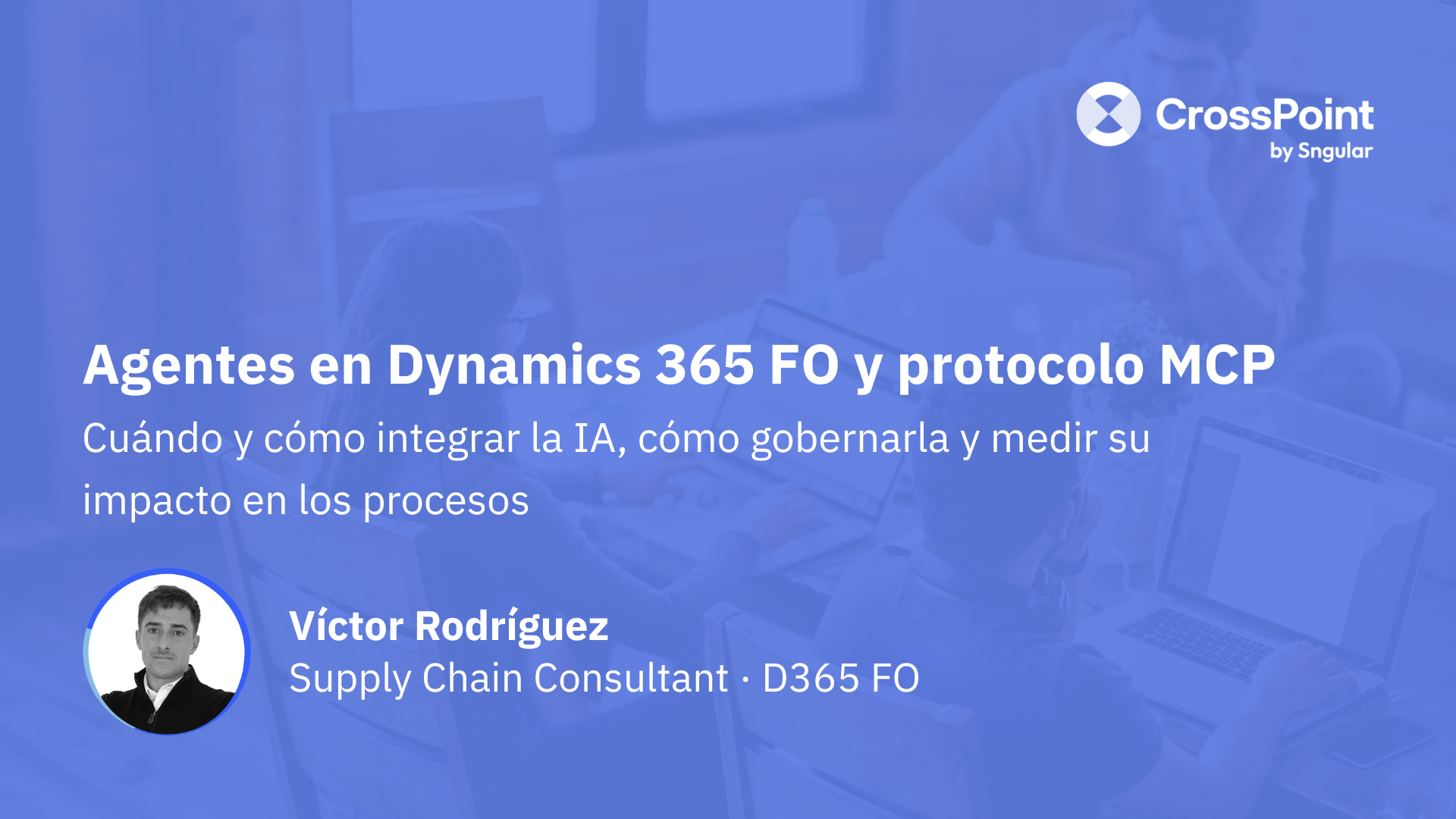 Agentes en Dynamics 365 FO y protocolo MCP