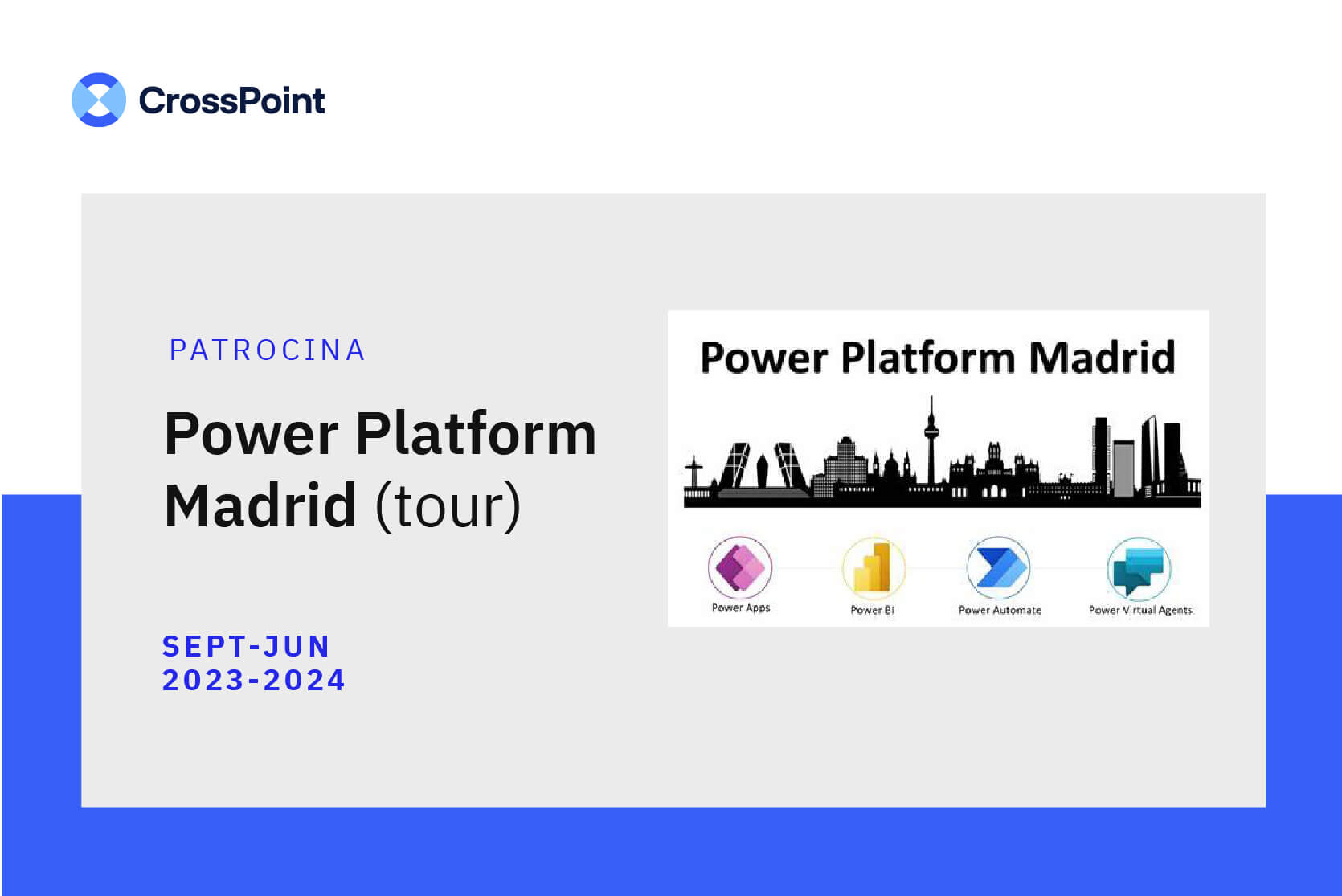 CrossPoint patrocina el Power Platform Madrid tour de septiembde de 2023 a junio de 2024