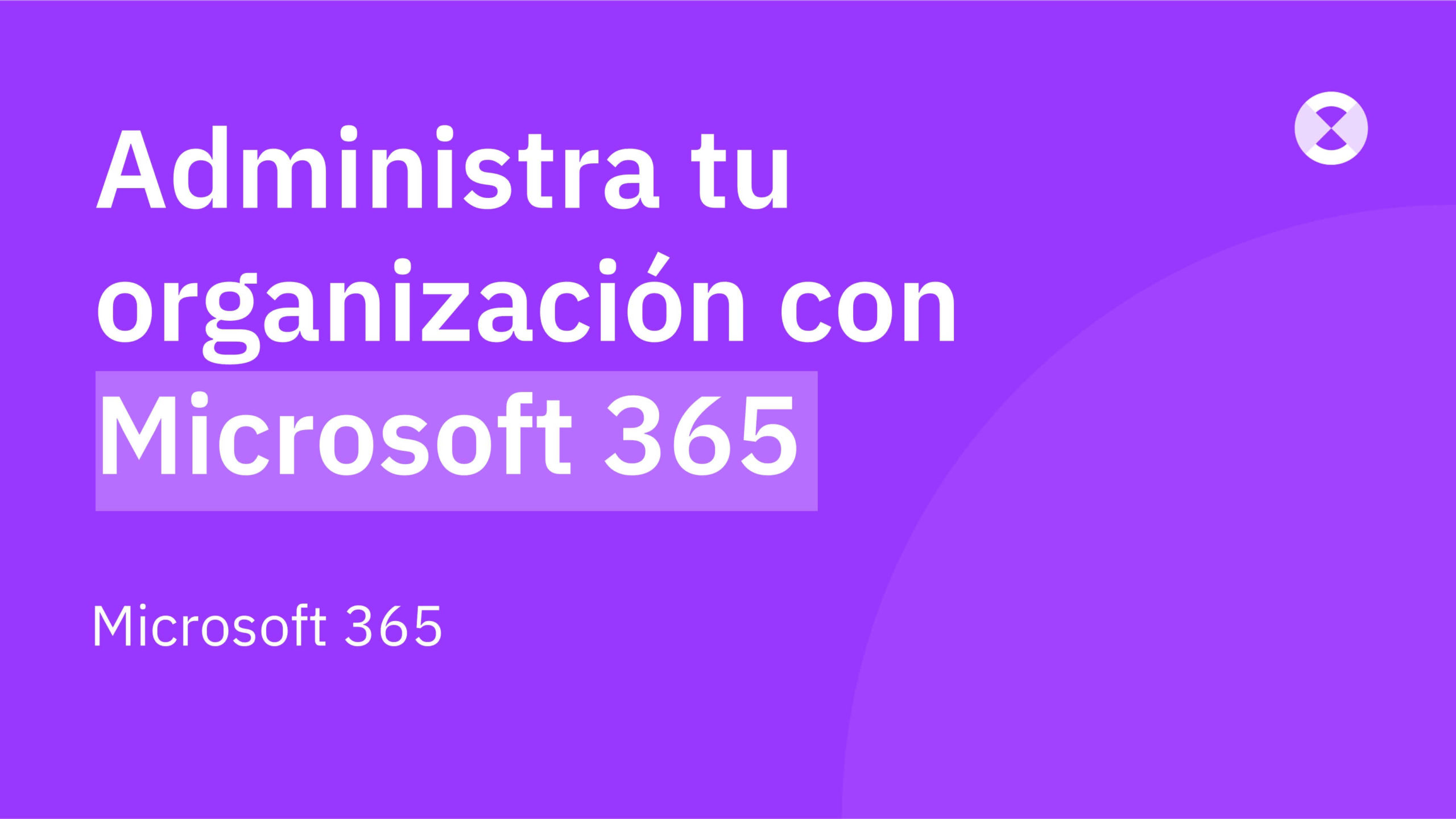 Curso de gobernanza en Microsoft 365
